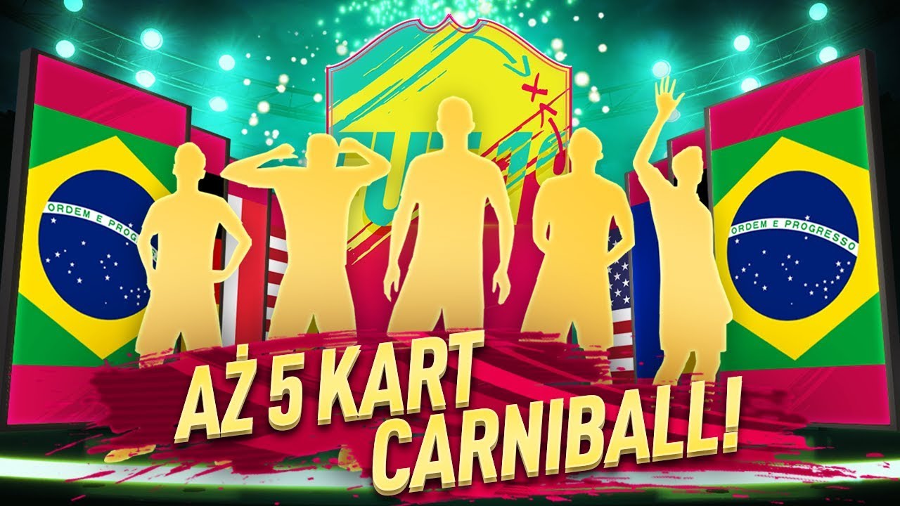 FIFA 19 | NIEPOJĘTE! AŻ 5 KART CARNIBALL! NOWY SKŁAD!
