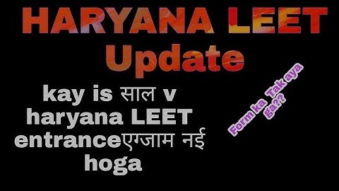 #HaryanaLeet Haryana LEET BETCH update.