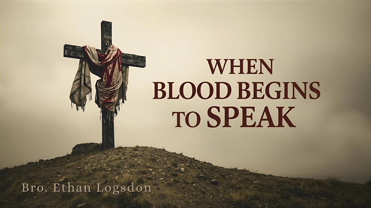 11/23/2025 Sunday Service "When Blood Begins to Speak" ~ Bro. Ethan Logsdon