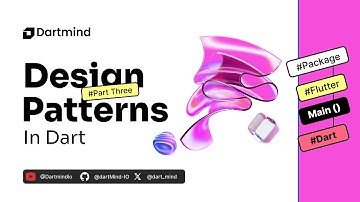 Design Patterns in Dart - Part 3