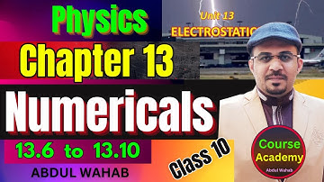 Class 10 Physics Chapter 13 Numericals From 13.6 to 13.10 | Numericals Chapter 13 Physics Class 10