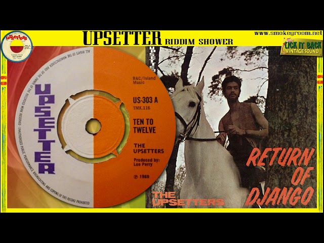 The Upsetters - 10 to 12