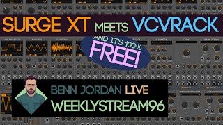 Weeklystream96: Surge XT Goes Modular!