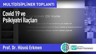 Covid 19 ve Psikiyatri İlaçları