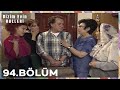 Bizim Evin Halleri 94. Bölüm