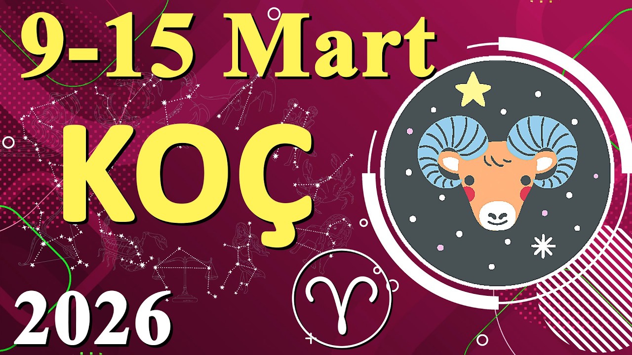 Dikkat Koçlar! 9-15 Mart Haftasında Kaderinizi Değiştirecek Olay!