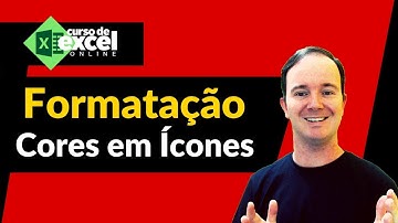 Formatação Condicional em Ícones com COR