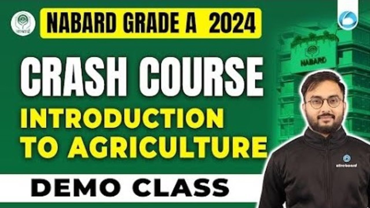 NABARD Grade A 2024 | Introduction of Agriculture | DEMO Class | NABARD ...