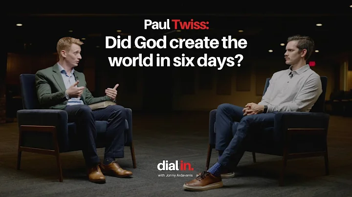 Paul Twiss - Did God create the world in six days?