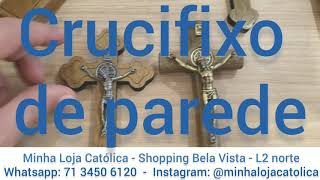 Crucifixos em Minha Loja Católica