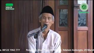 Pengajian Ahad Pagi (Al-Hikam), Ndalem Kedunglo, 29 Maret 2020