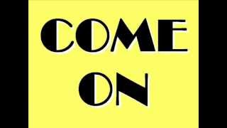 Video thumbnail of "Come On Alex Campos"