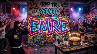 Emreye Özel Rap Doğum Günü Şarkısı İyi Ki Doğdun Emre