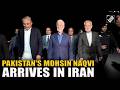 Pakistan Interior Minister Mohsin Naqvi arrives in Tehran amid US-Iran ongoing tensions