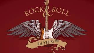 60s Rock n Roll Hits | Best of 60s Rock n Roll Music Playlist | 60s Rock Music Mix