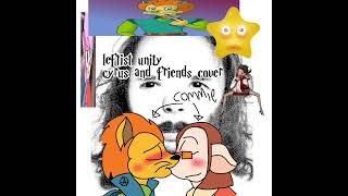 leftist unity (CYRUS AND FRIENDS COVER)