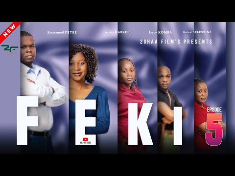 FEKI EP 5 DAILY OFFICE DRAMA SWAHILI SERIES 2ghaafilmtz 
