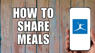 How To Share Meals on Myfitnesspal (2023)