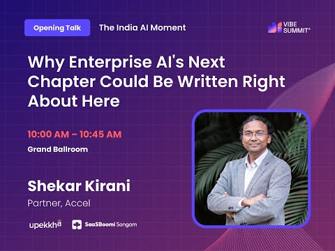 VIBE Summit 2025 | The India AI moment - video from Upekkha