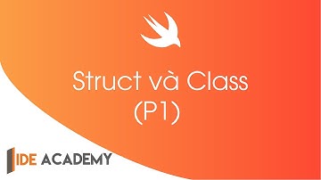 [Swift 2] Struct và Class (P1)
