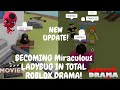 Becoming miraculous ladybug in total roblox drama new upadte