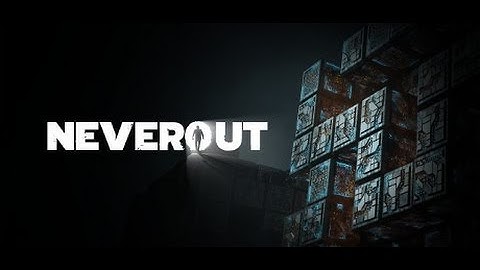 Neverout Trailer PC VR