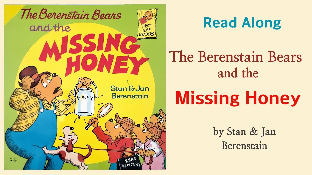 Berenstain Bears and the Missing Honey Readaloud l 줄거리요약 - YouTube