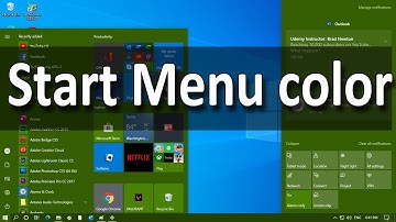 How to Change the Start menu and Action Center color in Windows 10
