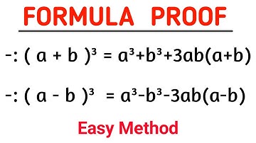 ( a+b )³ = a³+b³+3ab(a+b) and ( a-b )³ = a³-b³-3ab(a-b) formula proof by easy method