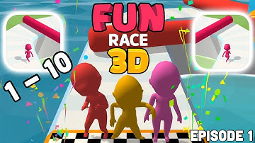 Level 1 - 10 | FunRace 3D | EP. 1 | ENJOY