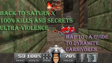 Doom 2 Back to Saturn X Ep.1 : A Guide To Dynamite Carnivores (UV 100%)