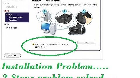 The Printer is not detected Check the connection.#printer is not detected