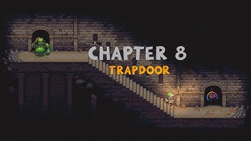 Dungeons of Dreadrock Chapter 8 Walkthrough: Solving the Trapdoor Puzzle