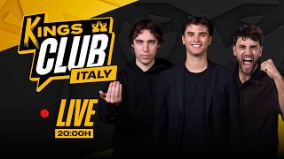 🇮🇹 🔥 LIVE KINGS CLUB #3