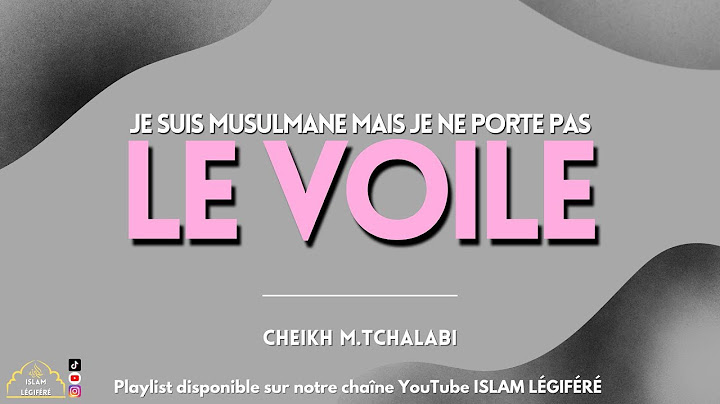 Je suis musulmane mais je ne porte pas le voile - Cheikh M.Tchalabi