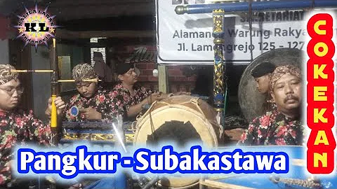 Ladrang Pangkur - Ketawang Subakastawa