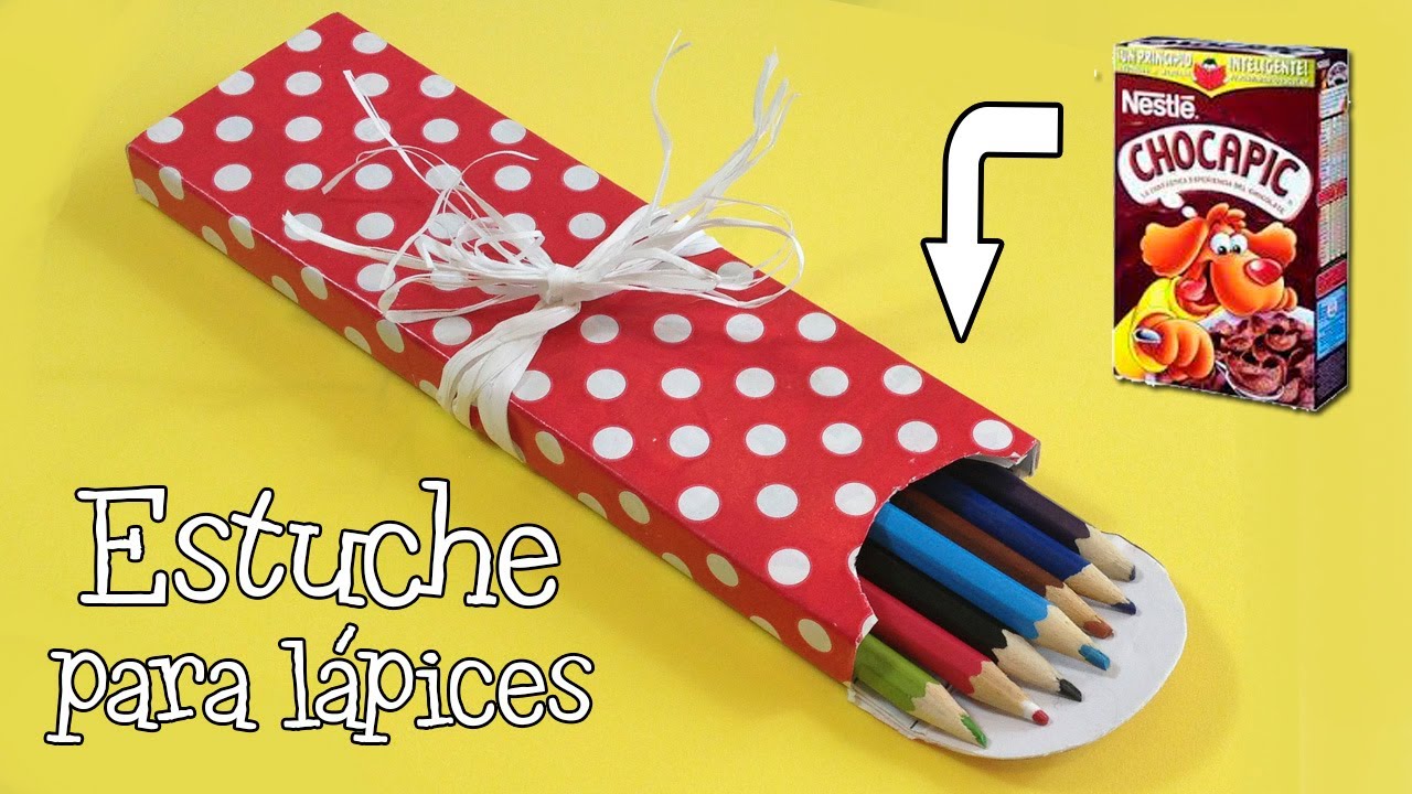 Estuche para lápices | Manualidades con reciclaje - YouTube