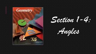 Geometry 1-4 Notes: Angles