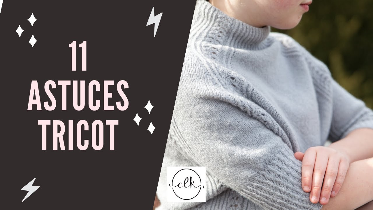 11 astuces tricot pour débutantes (et plus expérimentées)