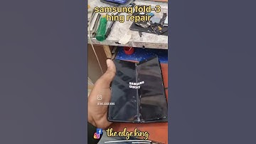 samsung fold-3 hing repair