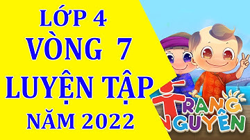 Vòng 7 - Trạng nguyên tiếng việt lớp 4 #thayquy #vong7trangnguyentiengvietlop4