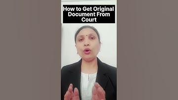 How to get Original Documents From Court
