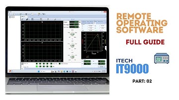 ITECH IT9000 Remote Operating Software – Advanced Features & Applications | Part 2