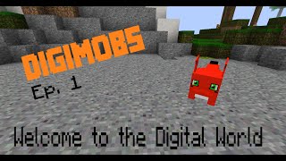 Digimobs Ep 1: Welcome to the Digital World (March 30, 2015 Mod Update)
