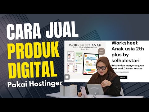 Cara jual Produk Digital Pakai Hostinger - Hasilkan income dari produk digital di 2026