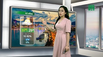 Thời tiết đô thị 26/07/2019: Hà Nội sáng sớm nhiều mây| VTC14