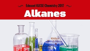 Edexcel IGCSE Chemistry 2017 4.19-4.22 Alkanes