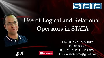 5. Logical and Relation Operators in STATA || Dr. Dhaval Maheta