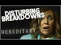 Hereditary (2018) | DISTURBING BREAKDOWN