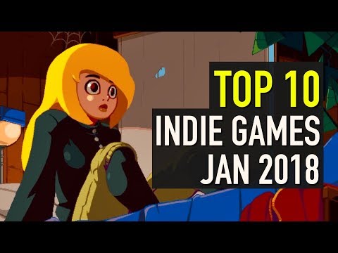 Top 10 Best Indie Games of January 2018